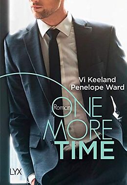 Kartonierter Einband One More Time von Vi Keeland, Penelope Ward