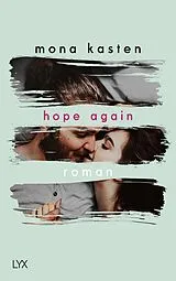 Kartonierter Einband Hope Again von Mona Kasten