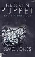 E-Book (epub) Broken Puppet - Elite Kings Club von Amo Jones