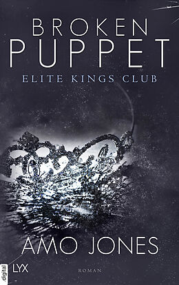 E-Book (epub) Broken Puppet - Elite Kings Club von Amo Jones