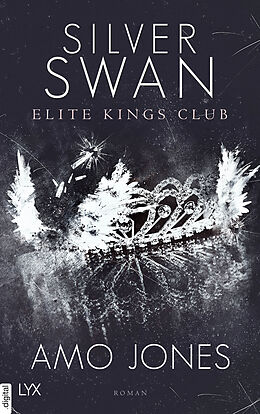 E-Book (epub) Silver Swan - Elite Kings Club von Amo Jones