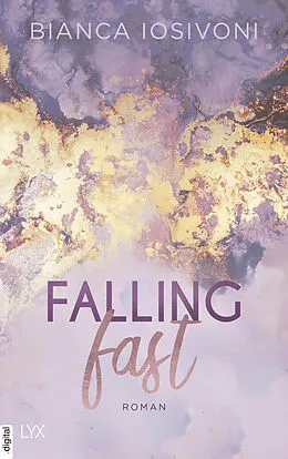E-Book (epub) Falling Fast von Bianca Iosivoni