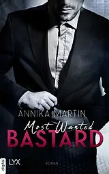 E-Book (epub) Most Wanted Bastard von Annika Martin