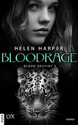 E-Book (epub) Blood Destiny - Bloodrage von Helen Harper