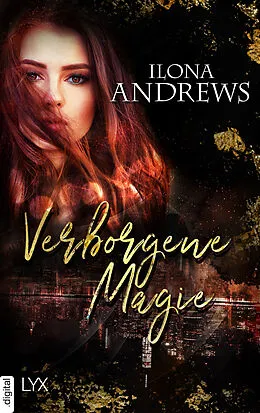 E-Book (epub) Verborgene Magie von Ilona Andrews