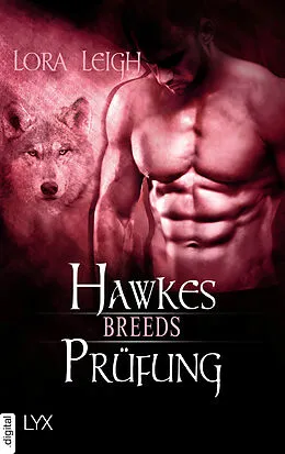 E-Book (epub) Breeds - Hawkes Prüfung von Lora Leigh