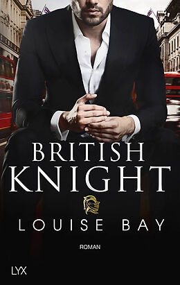 Kartonierter Einband British Knight von Louise Bay