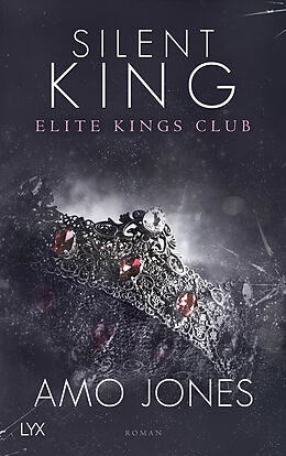 Kartonierter Einband Silent King - Elite Kings Club von Amo Jones