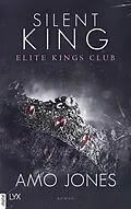 E-Book (epub) Silent King - Elite Kings Club von Amo Jones