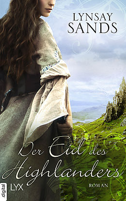 E-Book (epub) Der Eid des Highlanders von Lynsay Sands