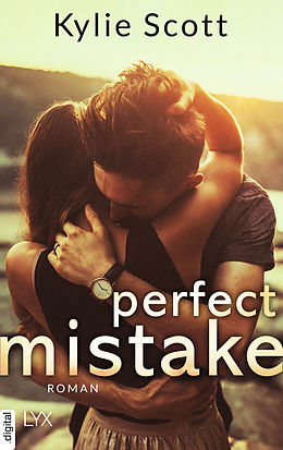 E-Book (epub) Perfect Mistake von Kylie Scott