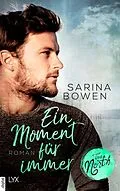 E-Book (epub) True North - Ein Moment für immer von Sarina Bowen