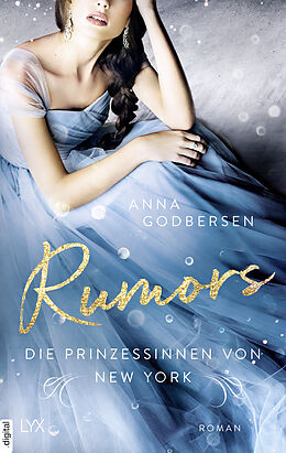 E-Book (epub) Die Prinzessinnen von New York - Rumors von Anna Godbersen