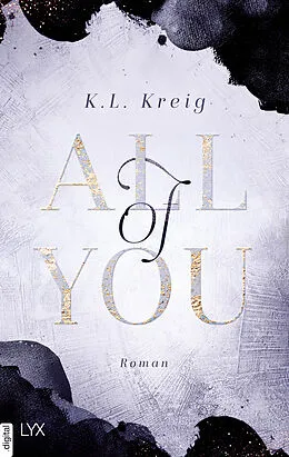 E-Book (epub) All of You von K.L. Kreig