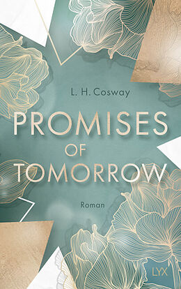 Kartonierter Einband Promises of Tomorrow von L. H. Cosway
