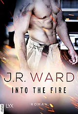 E-Book (epub) Into the Fire von J. R. Ward