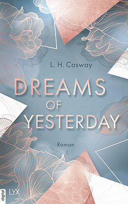 E-Book (epub) Dreams of Yesterday von L. H. Cosway