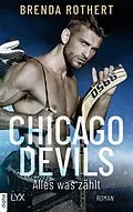 E-Book (epub) Chicago Devils - Alles, was zählt von Brenda Rothert