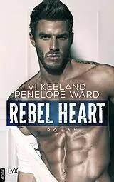 E-Book (epub) Rebel Heart von Vi Keeland, Penelope Ward