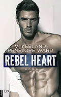 E-Book (epub) Rebel Heart von Vi Keeland, Penelope Ward