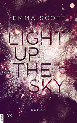 E-Book (epub) Light Up the Sky von Emma Scott