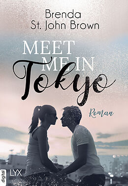 E-Book (epub) Meet me in Tokyo von Brenda St. John Brown