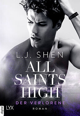 E-Book (epub) All Saints High - Der Verlorene von L. J. Shen