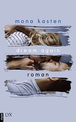 E-Book (epub) Dream Again von Mona Kasten