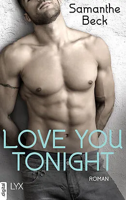 E-Book (epub) Love You Tonight von Samanthe Beck
