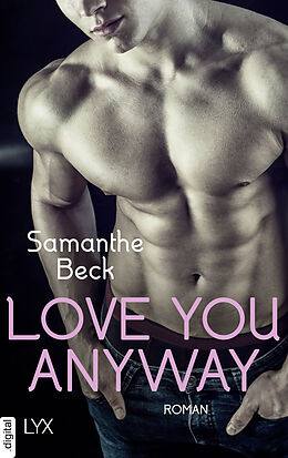 E-Book (epub) Love You Anyway von Samanthe Beck