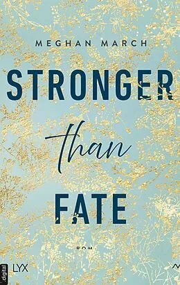 E-Book (epub) Stronger than Fate von Meghan March