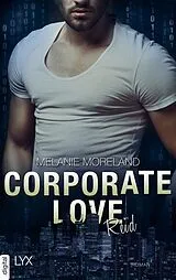 E-Book (epub) Corporate Love - Reid von Melanie Moreland