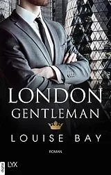E-Book (epub) London Gentleman von Louise Bay