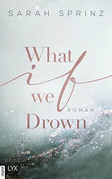 E-Book (epub) What if we Drown von Sarah Sprinz