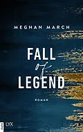 E-Book (epub) Fall of Legend von Meghan March