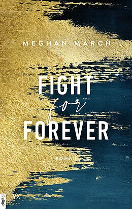 E-Book (epub) Fight for Forever von Meghan March