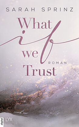 E-Book (epub) What if we Trust von Sarah Sprinz