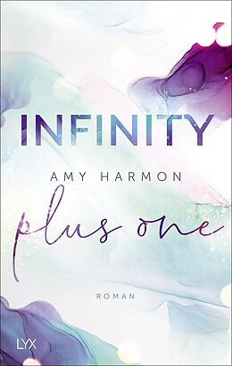 Kartonierter Einband Infinity Plus One von Amy Harmon