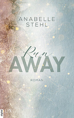 E-Book (epub) Runaway von Anabelle Stehl