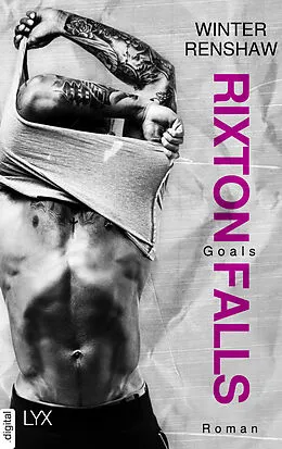 E-Book (epub) Rixton Falls - Goals von Winter Renshaw