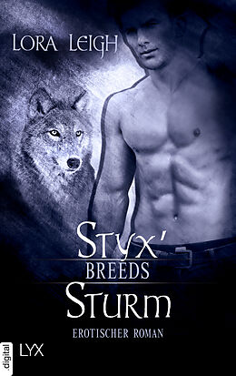 E-Book (epub) Breeds - Styx' Sturm von Lora Leigh