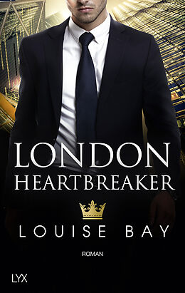 Kartonierter Einband London Heartbreaker von Louise Bay