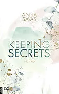 E-Book (epub) Keeping Secrets von Anna Savas