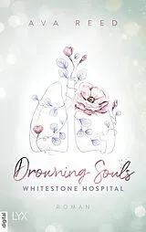 E-Book (epub) Whitestone Hospital - Drowning Souls von Ava Reed