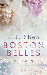 Kartonierter Einband Boston Belles - Villain von L. J. Shen