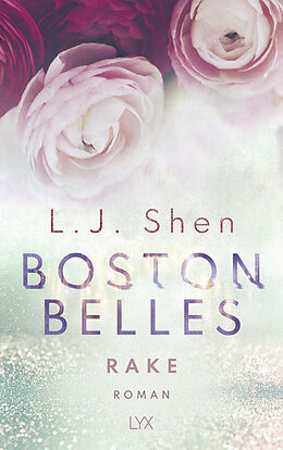 Kartonierter Einband Boston Belles - Rake von L. J. Shen