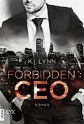E-Book (epub) Forbidden CEO von K.I. Lynn