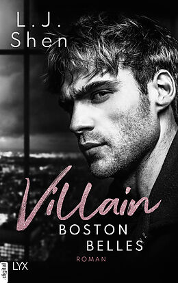 E-Book (epub) Boston Belles - Villain von L. J. Shen