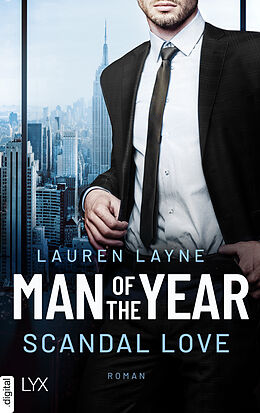 E-Book (epub) Man of the Year - Scandal Love von Lauren Layne