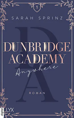 E-Book (epub) Dunbridge Academy - Anywhere von Sarah Sprinz